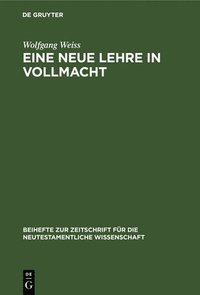 bokomslag Eine neue Lehre in Vollmacht
