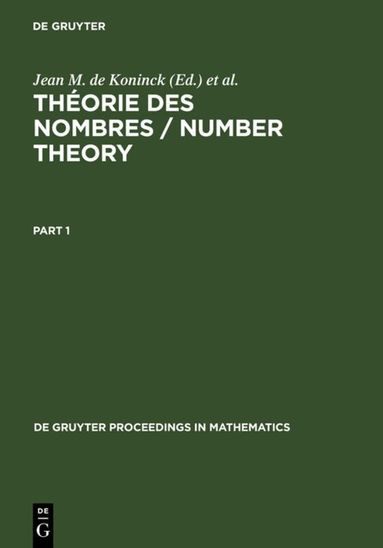 Jean M. de Koninck, Claude Levesque - Théorie des nombres / Number Theory, Inbunden
