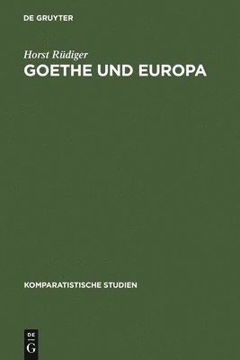 bokomslag Goethe und Europa