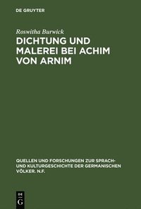 bokomslag Dichtung und Malerei bei Achim von Arnim