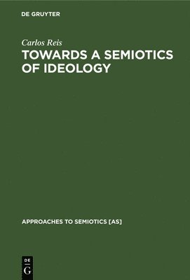 Towards a Semiotics of Ideology 1