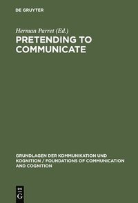 bokomslag Pretending to Communicate