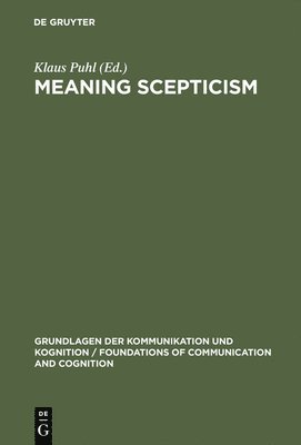 Klaus Puhl - Meaning Scepticism, Inbunden