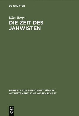 Die Zeit Des Jahwisten 1