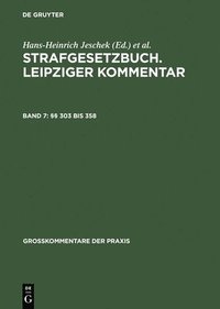 bokomslag Strafgesetzbuch. Leipziger Kommentar, Band 7,  303 bis 358