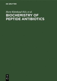 bokomslag Biochemistry of Peptide Antibiotics