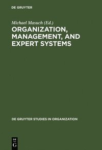 bokomslag Organization, Management, and Expert Systems