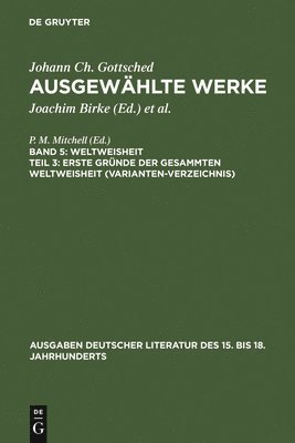 bokomslag Erste Grnde Der Gesammten Weltweisheit (Variantenverzeichnis)