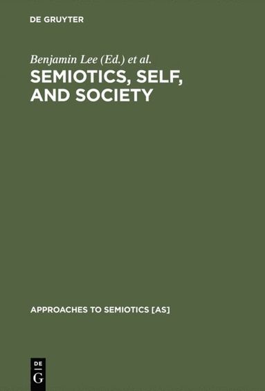 bokomslag Semiotics, Self, and Society