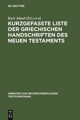 Kurzgefate Liste Der Griechischen Handschriften Des Neuen Testaments 1
