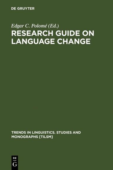 Edgar C. Polomé - Research Guide on Language Change, Inbunden