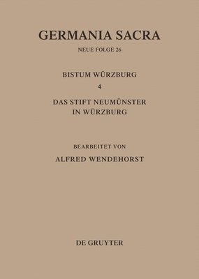 bokomslag Die Bistümer Der Kirchenprovinz Mainz: Das Bistum Würzburg 4: Das Stift Neumünster in Würzburg