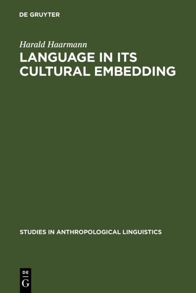 Harald Haarmann - Language in Its Cultural Embedding, Inbunden