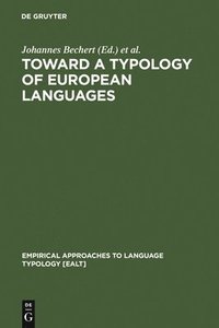 bokomslag Toward a Typology of European Languages