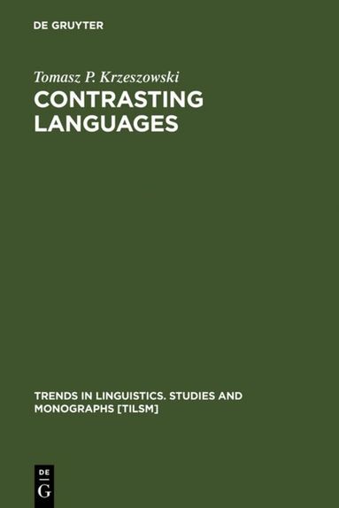 Tomasz P. Krzeszowski - Contrasting Languages, Inbunden