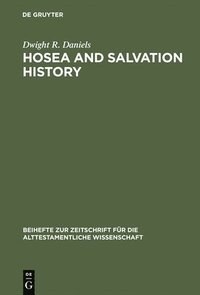 bokomslag Hosea and Salvation History