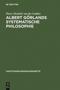 bokomslag Albert Grlands Systematische Philosophie