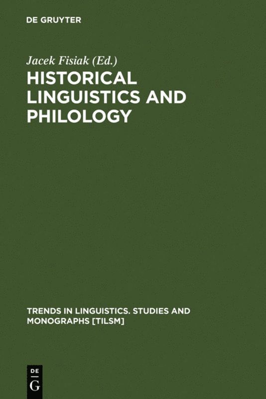 Jacek Fisiak - Historical Linguistics and Philology, Inbunden