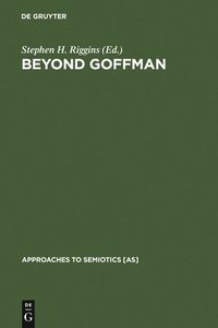 bokomslag Beyond Goffman