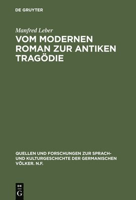 bokomslag Vom Modernen Roman Zur Antiken Tragdie