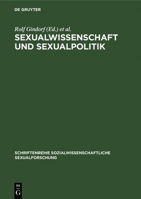 Sexualwissenschaft und Sexualpolitik 1