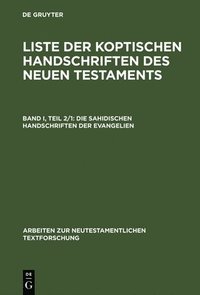 bokomslag Die sahidischen Handschriften der Evangelien