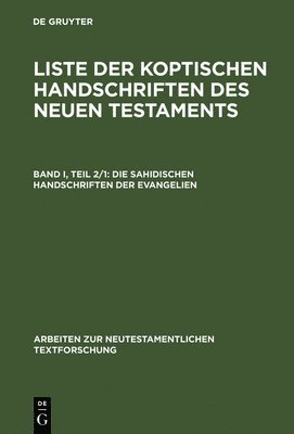 Die sahidischen Handschriften der Evangelien 1