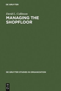 bokomslag Managing the Shopfloor