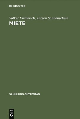 Volker Emmerich, Jürgen Sonnenschein - Miete, Inbunden