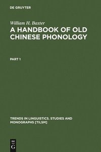 bokomslag Handbook of Old Chinese Phonology