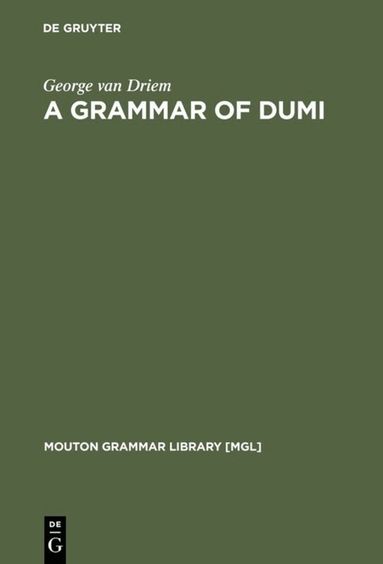 George van Driem - Grammar of Dumi, Inbunden