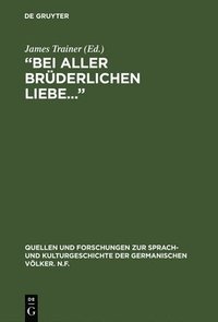 bokomslag "Bei aller brüderlichen Liebe..."
