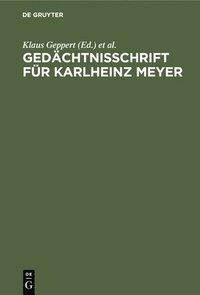 bokomslag Gedchtnisschrift fr Karlheinz Meyer
