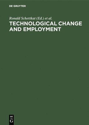 Technological Change and Employment 1