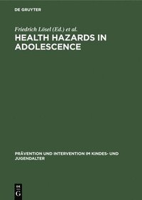 bokomslag Health Hazards in Adolescence