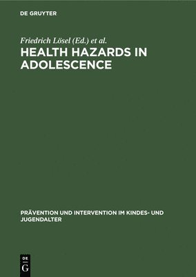 Health Hazards in Adolescence 1