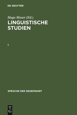 Hugo Moser - Linguistische Studien. 1, Inbunden