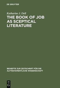 bokomslag The Book of Job as Sceptical Literature