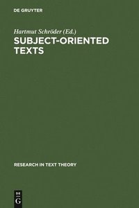 bokomslag Subject-oriented Texts