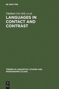 bokomslag Languages in Contact and Contrast