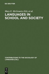 bokomslag Languages in School and Society