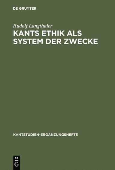 bokomslag Kants Ethik als System der Zwecke