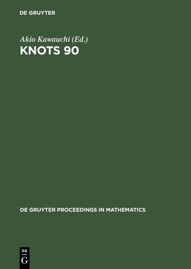 Akio Kawauchi - Knots 90, Inbunden