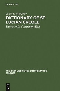 bokomslag Dictionary of St. Lucian Creole