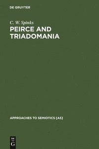 bokomslag Peirce and Triadomania