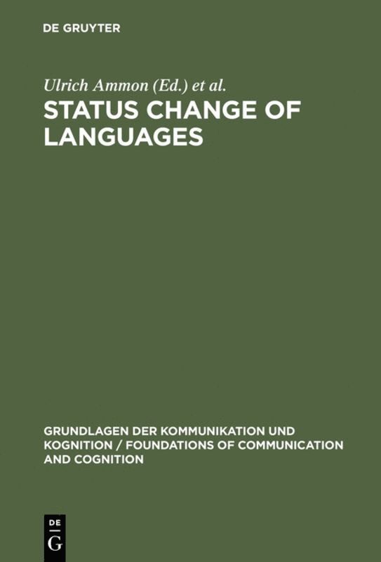Ulrich Ammon, Marlis Hellinger - Status Change of Languages, Inbunden