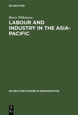 Labour and Industry in the Asia-Pacific 1