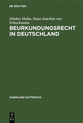 bokomslag Beurkundungsrecht in Deutschland