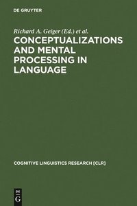 bokomslag Conceptualizations and Mental Processing in Language