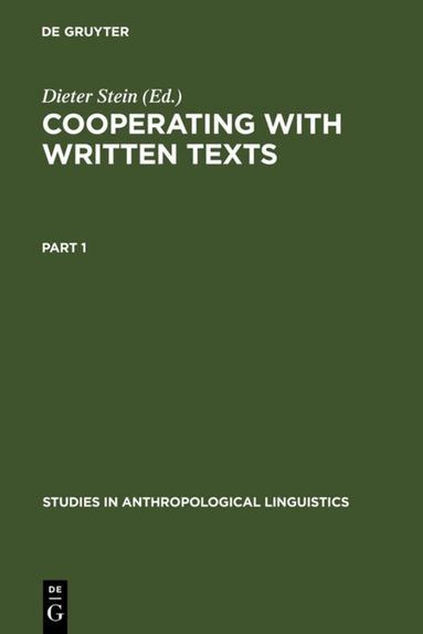 Dieter Stein - Cooperating with Written Texts, Inbunden